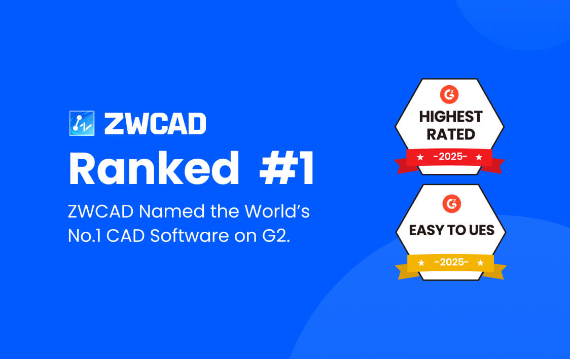 ZWCAD được vinh danh là phần mềm CAD số 1 thế giới trên G2